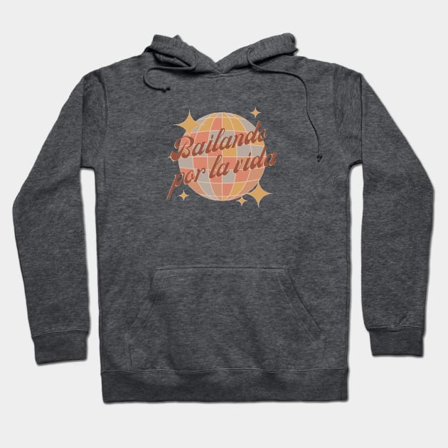 Bailando por la vida,  dancing through life, retro brown Hoodie by Bailamor